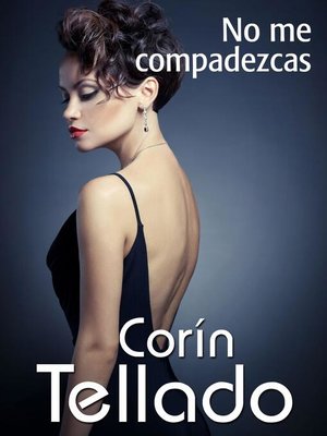cover image of No me compadezcas